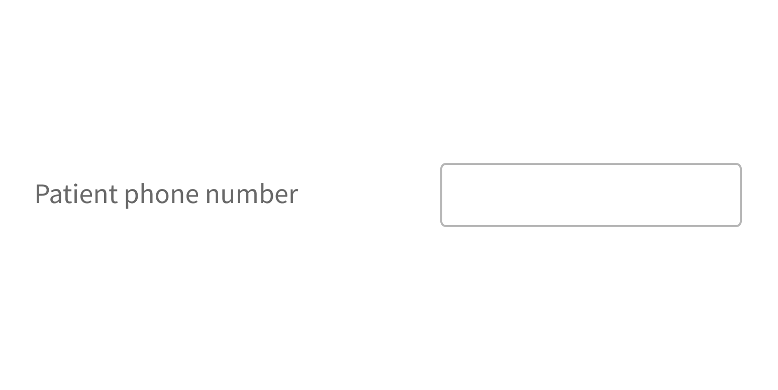 <p>Use a label to indicate what data users should enter.</p>