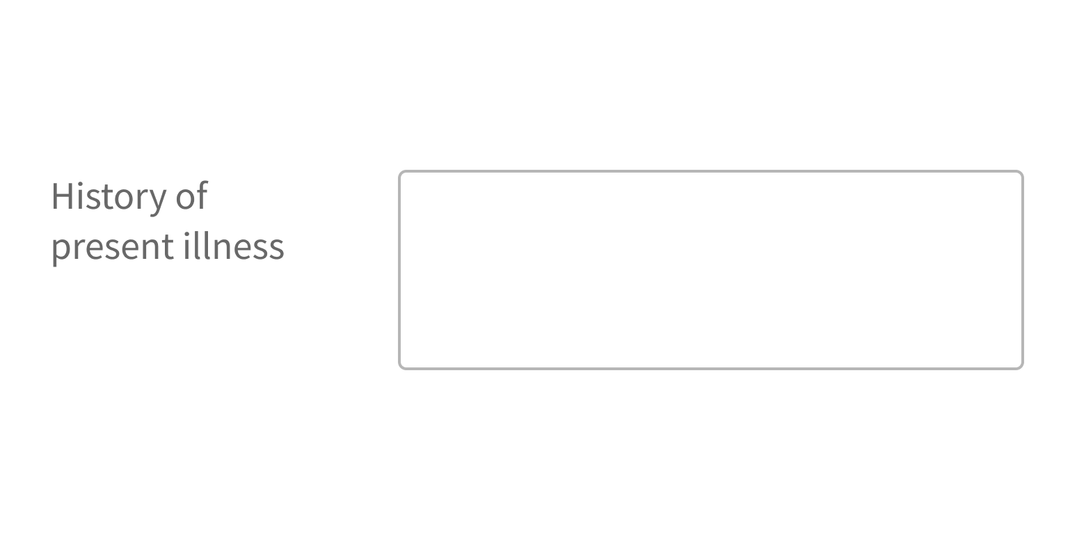 <p>Use a label to indicate the type of information users should enter.</p>