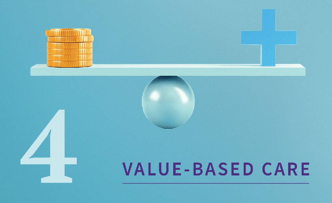 An image of a stack of coins and medical cross balanced on opposite ends of a plank with the number 4 and term 'value-based care' displayed on the bottom